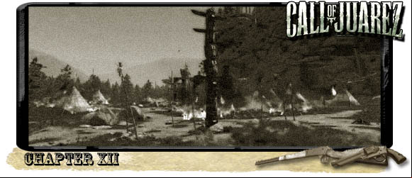 One of the shortest chapter throughout the whole game - Chapter XII - Walkthrough - Call of Juarez: Bound in Blood - Game Guide and Walkthrough