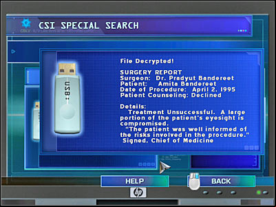 Once again, you will only have to talk to Amita - Case 4 - part 7 - Case 4 - In Your Eyes - Crime Scene Investigation: Hard Evidence - Game Guide and Walkthrough