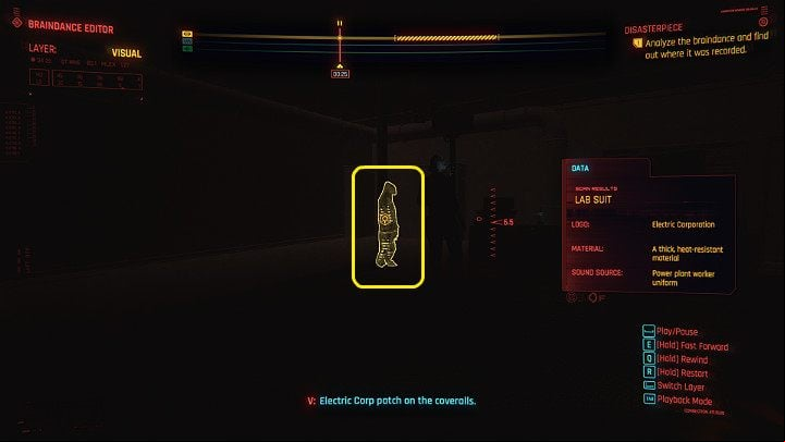 Stay in the visual layer and move the recording to about 00:25 seconds - Cyberpunk 2077: Disasterpiece walkthrough - Act 2 - Cyberpunk 2077 Guide