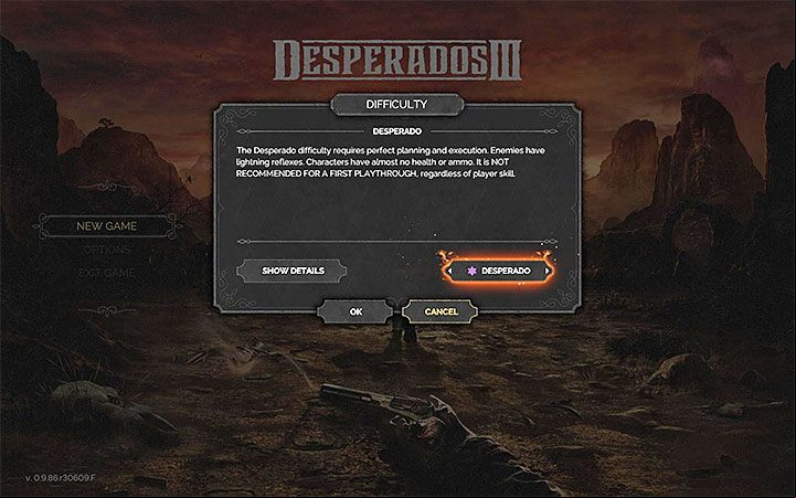 Desperados III offers four difficulty levels - low, medium, high and very high (Desperado) - Desperados 3: Beginners Guide & Tips - Basics - Desperados 3 Guide