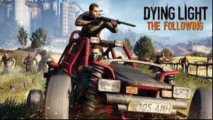 Dying Light: The Following Game Guide
