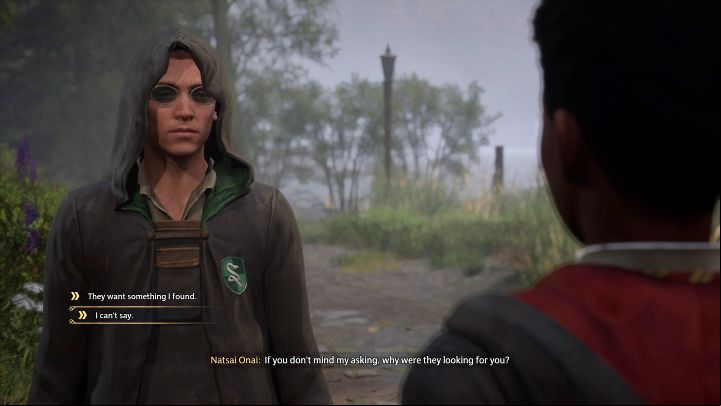 There are minor choices during the conversation with Natsai - you can reveal details about the events in Hogsmeade or keep it to yourself (this does not affect the further relationship with the student) - Hogwarts Legacy: The Girl from Uagadou - Main quests - Hogwarts Legacy Guide