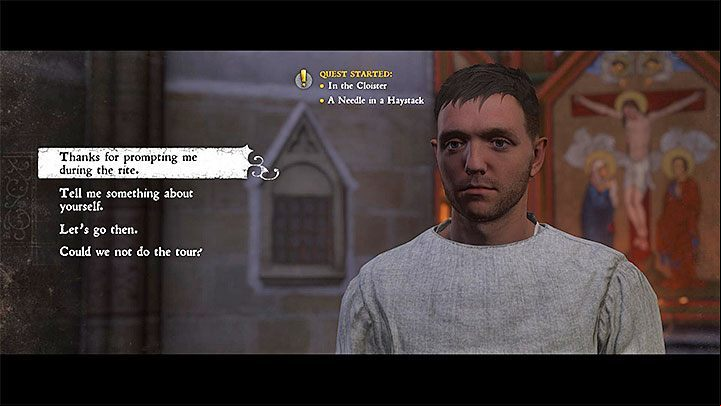 After watching the scene in the chapel, you will be greeted by Novice Antonius, from whom you will receive the book called Everyday Labours (more on the plan of the day and the necessity to follow it can be found further in the chapter) - Kingdom Come Deliverance: A Needle in a Haystack - Main quests - Kingdom Come Deliverance Game Guide