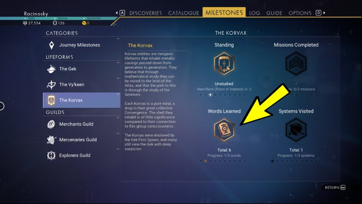 In the Milestones tab, you will find information about your relationship with a given race, the number of words learned, missions completed and visited systems belonging to a particular race - No Mans Sky 2022: How to learn languages? - FAQ - No Mans Sky Game Guide