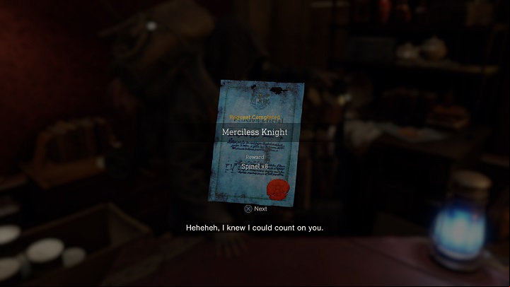 You will receive as many as 8 Spinels for completing the Merciless Knight Request - Resident Evil 4 Remake: Merciless Knight - Requests - Resident Evil 4 Remake Guide