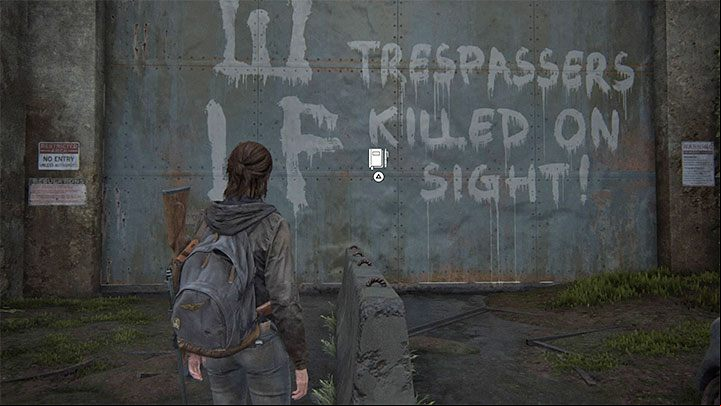 Its a very easy collectible to find - when you get to the big locked gate, get close to the white text painted on it - The Last of Us 2: The Gate - collectibles, artefacts, coins - Seattle Day 1 - Ellie - The Last of Us 2 Guide