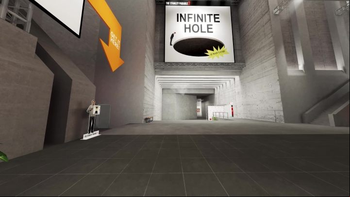 Further on, there is a big sign informing you about the Infinite Hole - Stanley Parable Ultra Deluxe: New content - All endings - Stanley Parable Ultra Deluxe Guide