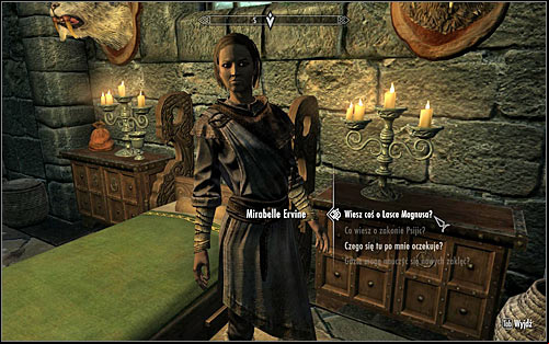 Mirabelle, depending on the time of day, can be found on the main square of the College, in the Hall of the Elements or in her room at the Hall of Attainment - Revealing the Unseen - p. 1 - College of Winterhold quests - The Elder Scrolls V: Skyrim Game Guide