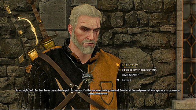 During the meeting ask him to convert some currency (you can also take a loan in crowns) - The Witcher 3 Wild Hunt: Where to exchange coins? - Frequently Asked Questions (FAQ) - The Witcher 3 Wild Hunt Guide