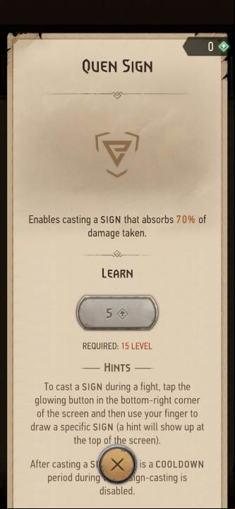 Effect: allows you to cast Quen, a sign which absorbs damage - The Witcher Monster Slayer: Skills - signs - Skills - Witcher Monster Slayer Guide